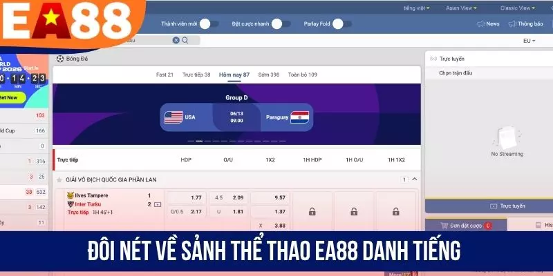 Đôi nét về sảnh thể thao EA88 danh tiếng